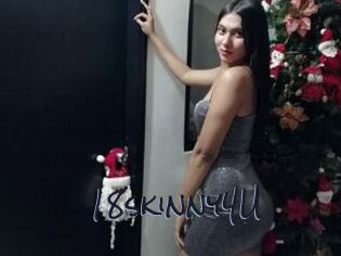 18skinny4U