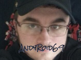 AndyRoid69