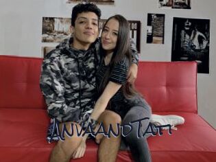 AnvaandTati