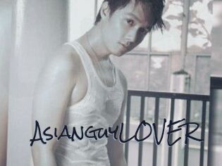 AsianguyLOVER