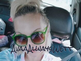 AvaaAlwaysWett