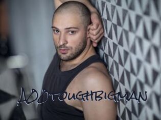 A00toughbigman