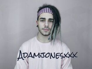 Adamjonesxxx