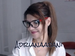 adrianaadani Liquisexxx