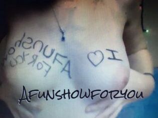 Afunshowforyou