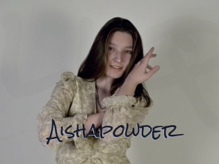 Aishapowder