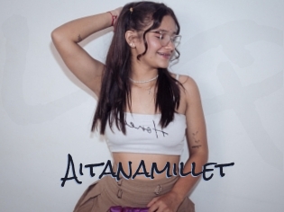 Aitanamillet
