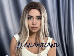 Alanagrand