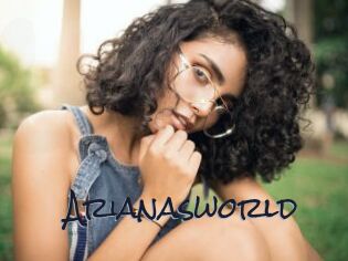 Arianasworld