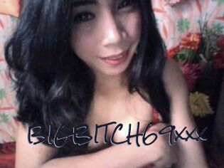 BIGBITCH69xxx