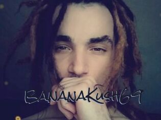BananaKush69