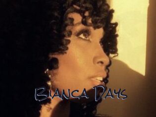 Bianca_Days