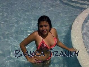 Bianca_Tranny