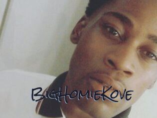 BigHomieKove
