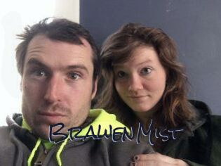 BrawenMist