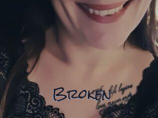 Broken