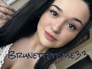 Brunettetease33
