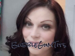 BubbleGumTits