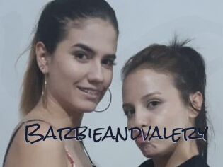 Barbieandvalery