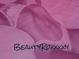 BeautyRoxxxxy