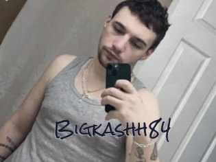 Bigkashh84