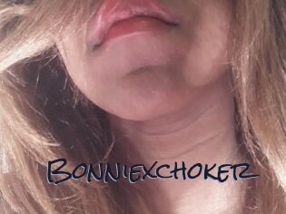 Bonniexchoker