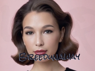 Breedunaway