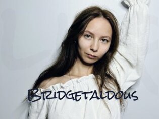 Bridgetaldous