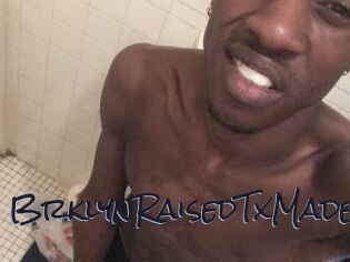 BrklynRaisedTxMade