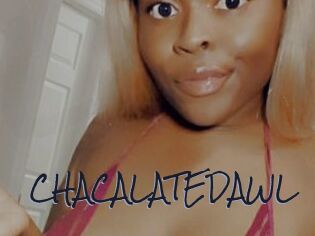 CHACALATEDAWL Liquisexxx