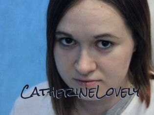 CatherineLovely