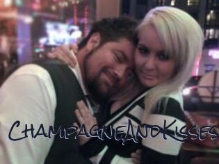 ChampagneAndKisses
