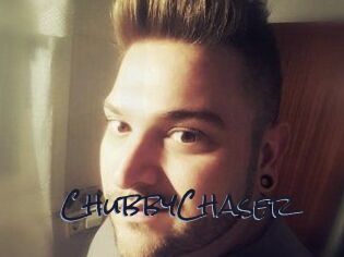 ChubbyChaser