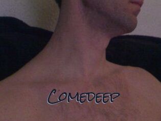 Comedeep