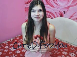 CutieDiForYou