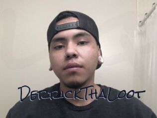 DerrickThaLoot