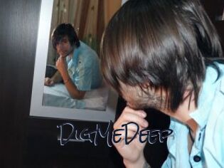 DigMeDeep