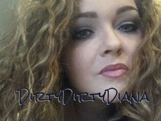 DirtyDirtyDiana