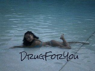 DrugForYou