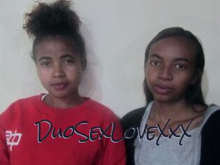 DuoSexLoveXxX