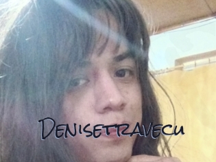 Denisetravecu