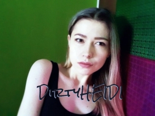 DirtyHEIDI