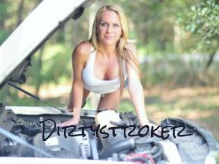 Dirtystroker