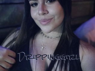 Drippinggirl