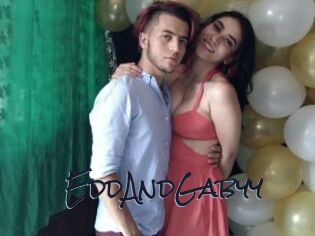EddAndGabyy