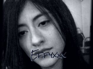 Effyxxx