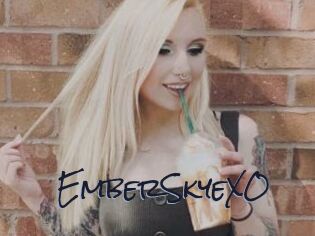 EmberSkyeXO