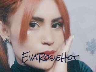 EvaRosieHot