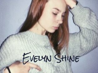 Evelyn_Shine
