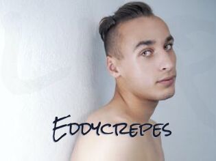 Eddycrepes
